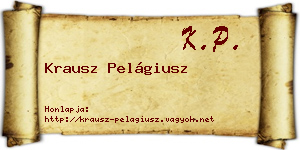 Krausz Pelágiusz névjegykártya